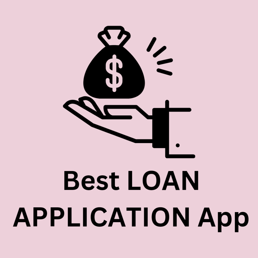 Best loan application app